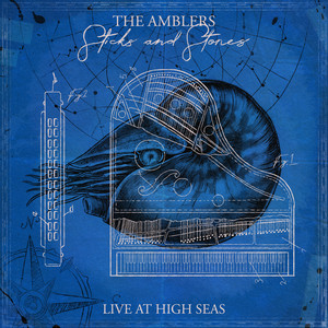 Sticks and Stones (Live at High Seas)