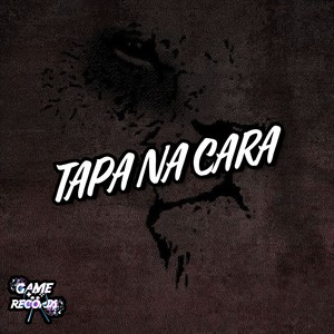 Tapa Na Cara (Explicit)