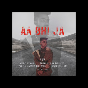 Aa Bhi Ja (Rap Song) [Explicit]