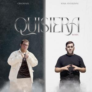 Quisiera Remix (feat. Sosa Anyelinni)