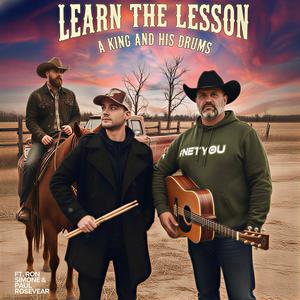 Learn The Lesson (feat. Ron Simone & Paul Rosevear)