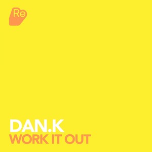 Work It Out (Of Sound Mind Remix)