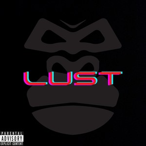 Lust (Explicit)