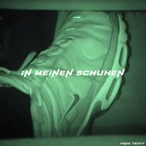 in meinen Schuhen (Explicit)
