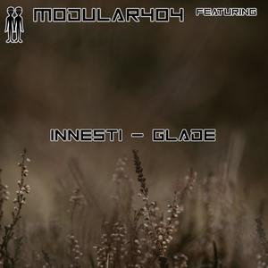 Glade (feat. Innesti)