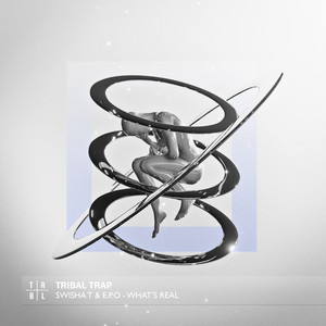 What's Real (Explicit)