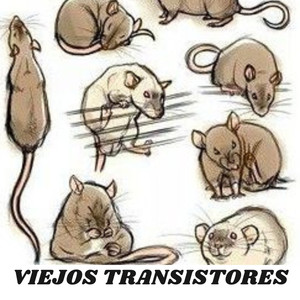 Viejos Transistores (Explicit)