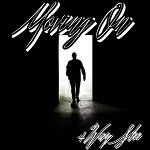 Moving On (Explicit)