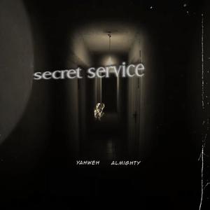 SECRET SERVICE (Explicit)