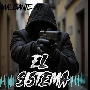 EL SISTEMA (Explicit)