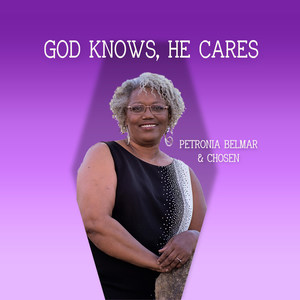 God Knows, He Cares