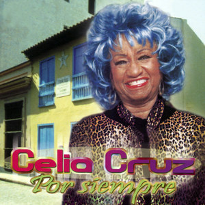 Por Siempre - Celia Cruz