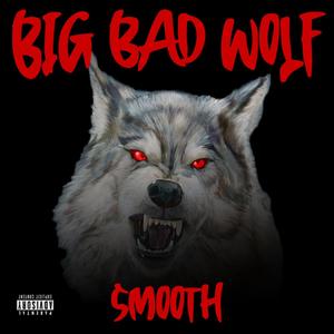 Big Bad Wolf (Explicit)