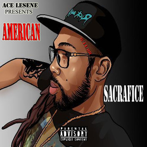 American Sacrafice (Explicit)