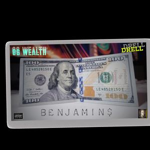 B€NJAMIN$ (feat. DRELL) [Explicit]