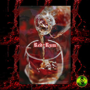 Red Rum (feat. Sounds of Sawdust, Vanbiguous & L.A. NoMercy) [Explicit]