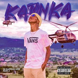 Saikho - Katinka (SK Rappers Diss 2) (Explicit)