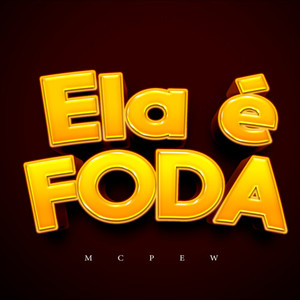 Ela é Foda (Explicit)