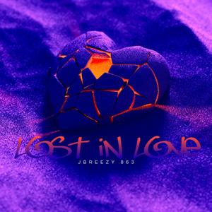 Lost In Love (Explicit)