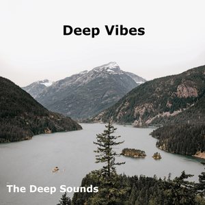 Deep Vibes