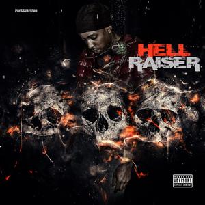 Hell Raiser (Explicit)