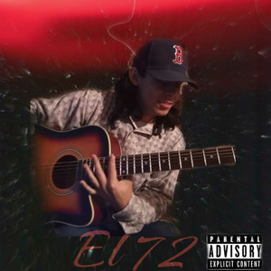 El 72 (Explicit)