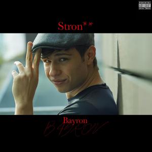 Stron** (Explicit)