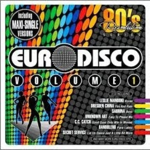 80's Revolution: Euro Disco, Vol. 1