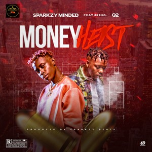 Money Heist (Explicit)