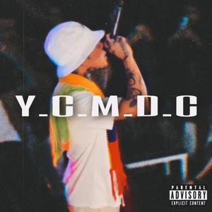 Y.C.M.D.C (Explicit)