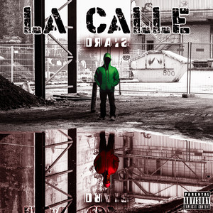 La Calle (Explicit)