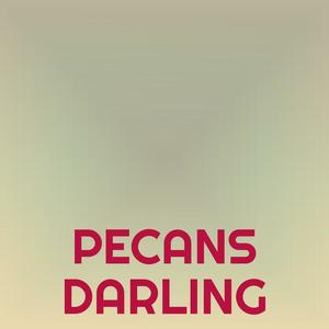 Pecans Darling