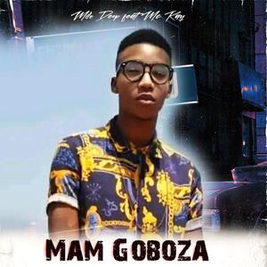 Mam Goboza (feat. MC Kay)