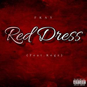Red Dress (feat. Kegz) (Explicit)