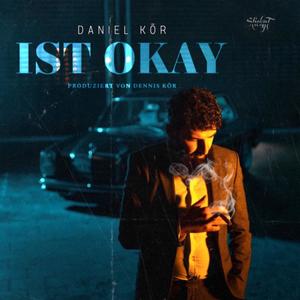 Ist Okay (Explicit)