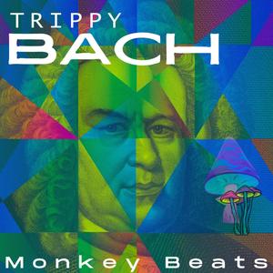 Trippy Bach