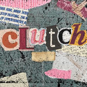 Clutch (Special Edition) (Explicit)