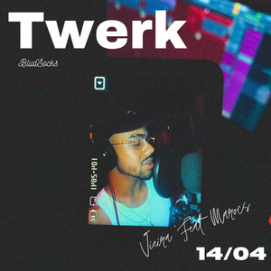 Twerk (Explicit)