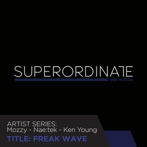 Freak Wave (Ken Young Rmx)