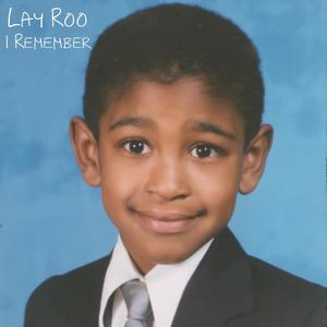 I Remember (Explicit)