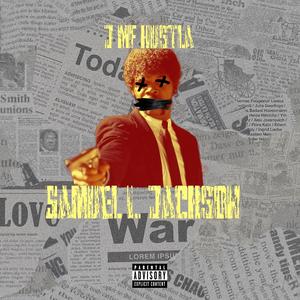 Sameul L Jackson (Explicit)