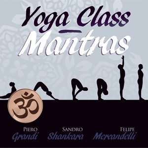 Yoga Class Mantras