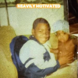 Heavily motivated (Explicit)