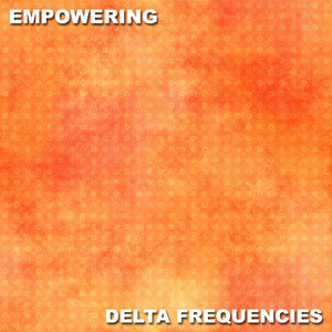 #17 Empowering Delta Frequencies