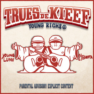 Trues de Kieef (Explicit)