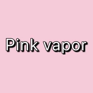 PInk vapor