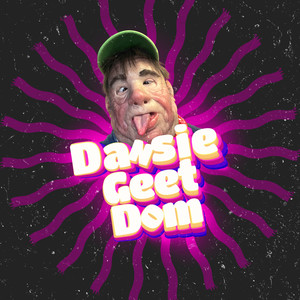 Dansie Geet Dom (Explicit)