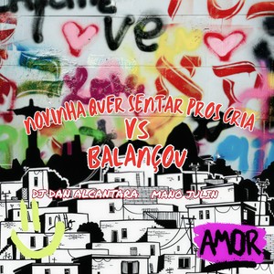 Novinha Quer Sentar Pros Cria Vs Balançou (Remix|Explicit)