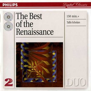 Best of the Renaissance - Tallis Scholars