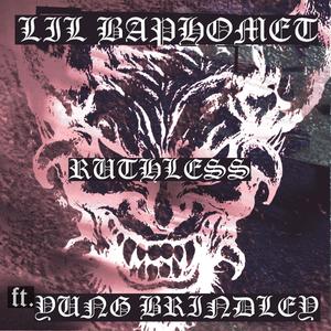 Ruthless (Explicit)